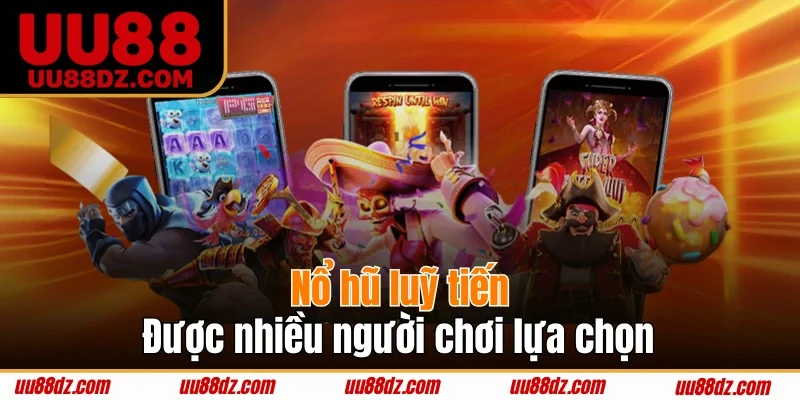 Hình thức nổ hũ luỹ tiến được nhiều người chơi lựa chọn